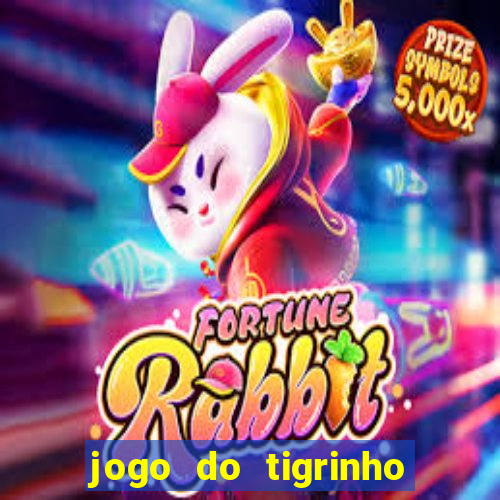 jogo do tigrinho pagando bem